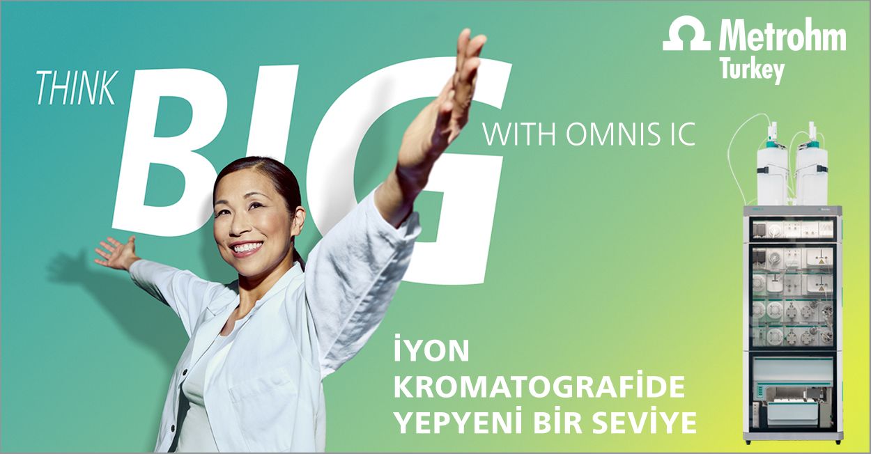 OMNIS IC – İyon Kromatografide Yepyeni Bir Seviye